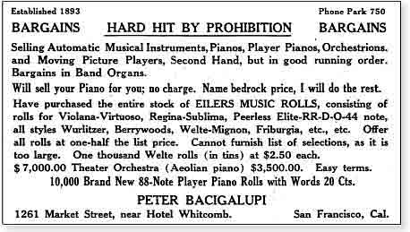 Forced sale of musical instruments, piano rolls, sheet music and such by Peter Bacigalupi because of Prohibition