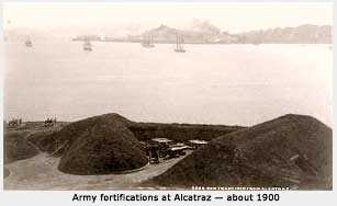 Army fortifications at Alcatraz - 1900